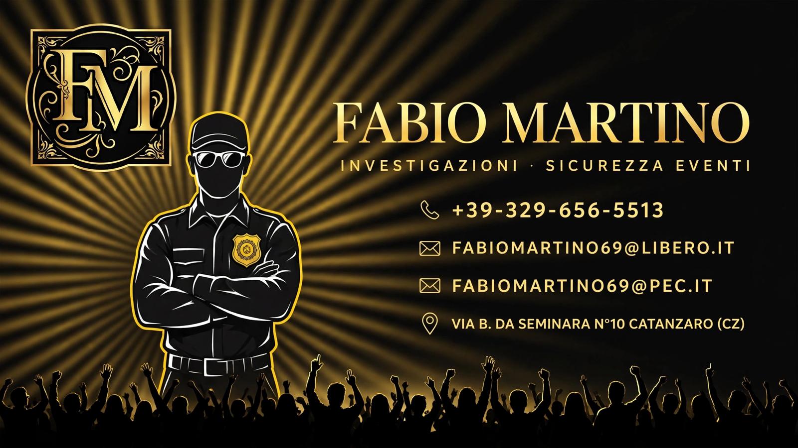 Fabio Martino Investigazione - Sicurezza Eventi